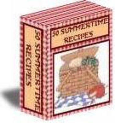 Product picture 50 Favorite Summertime Recipes & With Master Resell Rights I