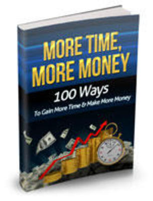 Product picture More Time More Money - With Master Resell Rights Included